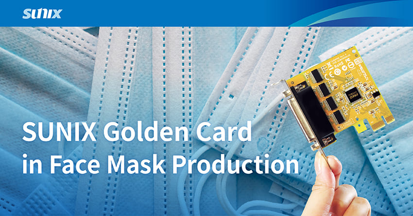SUNIX Golden Card in Face Mask Production