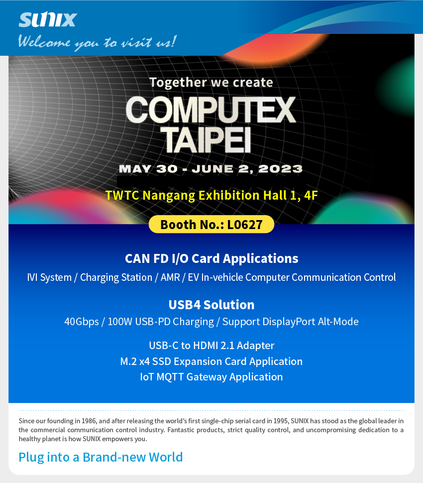 Welcome to visit us @ Computex 2023!
